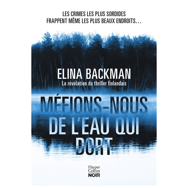 Méfions-nous de l'eau qui dort