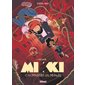 L'appel du vide, Tome 2, Mikki et la traversée des mondes