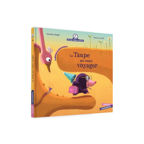 La taupe qui voulait voyager, Tome 34, Mamie Poule raconte