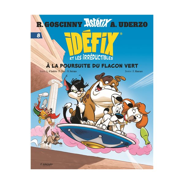 À la poursuite du flacon vert, Tome 8, Idéfix et les irréductibles