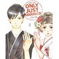 Only just married : c'était juste un mariage blanc, Vol. 2