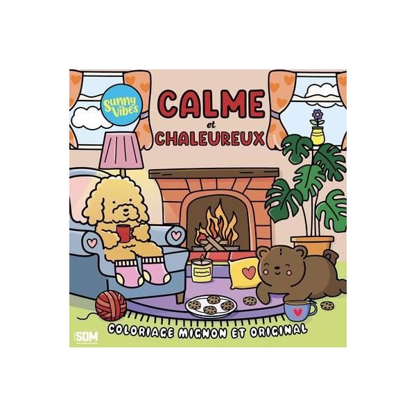 Calme et chaleureux : Coloriage mignon et original