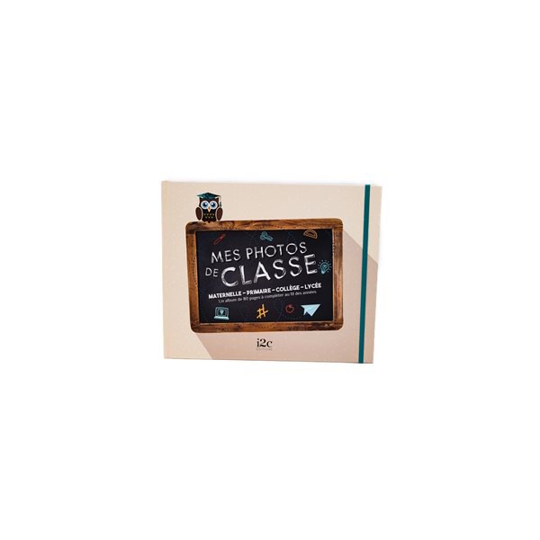 Mes photos de classe : maternelle, primaire, collège, lycée : un album de 80 pages à compléter au fil des années