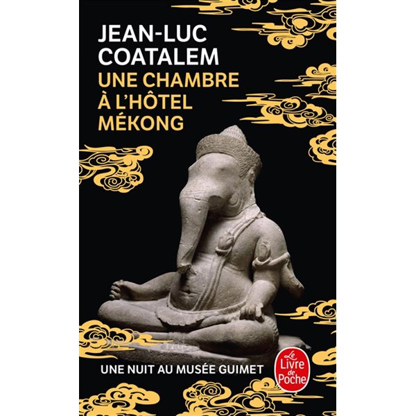 Une chambre à l'hôtel Mékong : une nuit au musée Guimet, Le Livre de poche. Documents, 38092