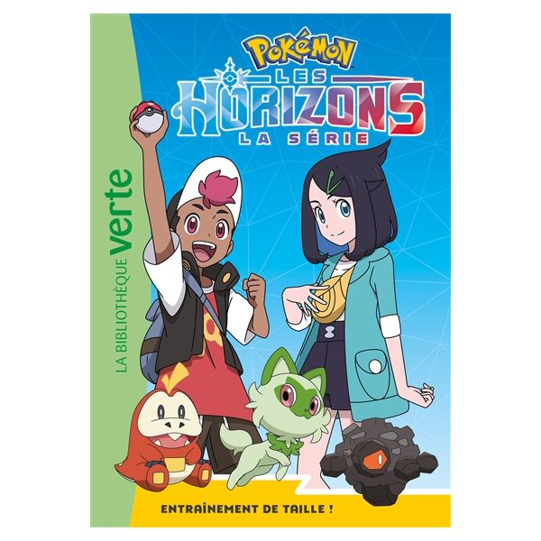 Entraînement de taille !, Tome 8, Pokémon : la série Les horizons