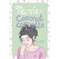 Ma vie de coconut coquette, Tome 8, Ma vie de...