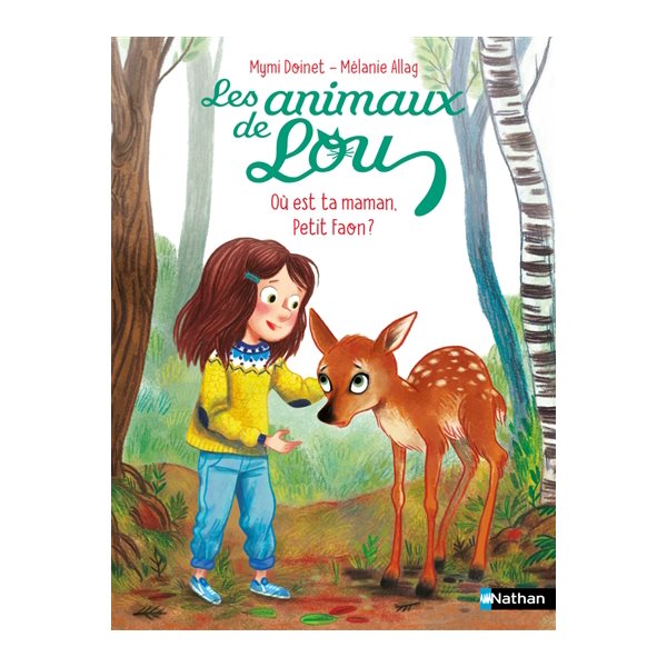 Où est ta maman, petit faon ?, Les animaux de Lou