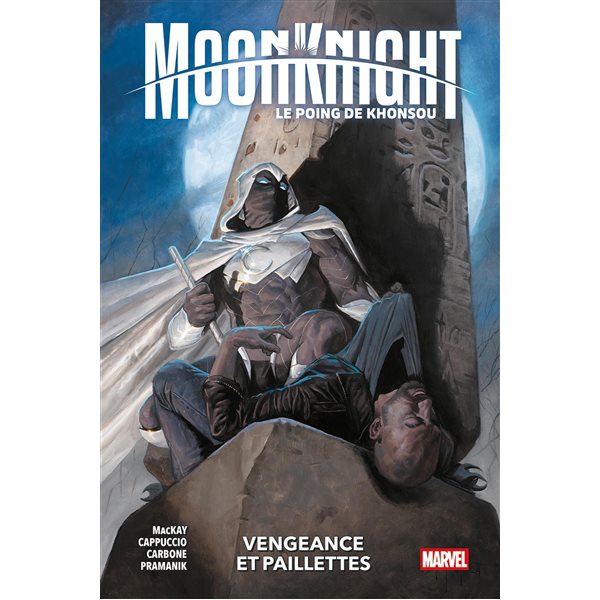 Vengeance et paillettes,Tome 1,  Moon Knight : le poing de Khonsou