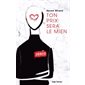 Ton prix sera le mien