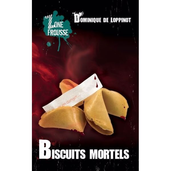 Biscuits mortels, Tome 54, Zone Frousse