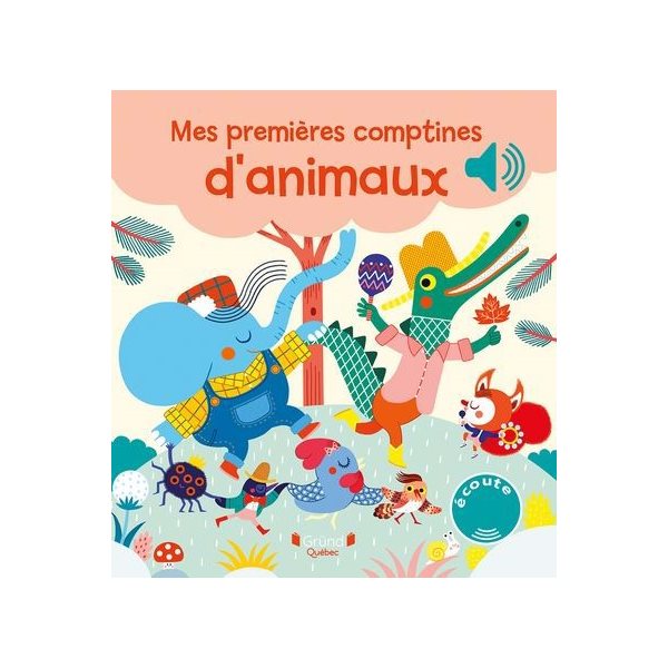 Mes premières comptines d'animaux