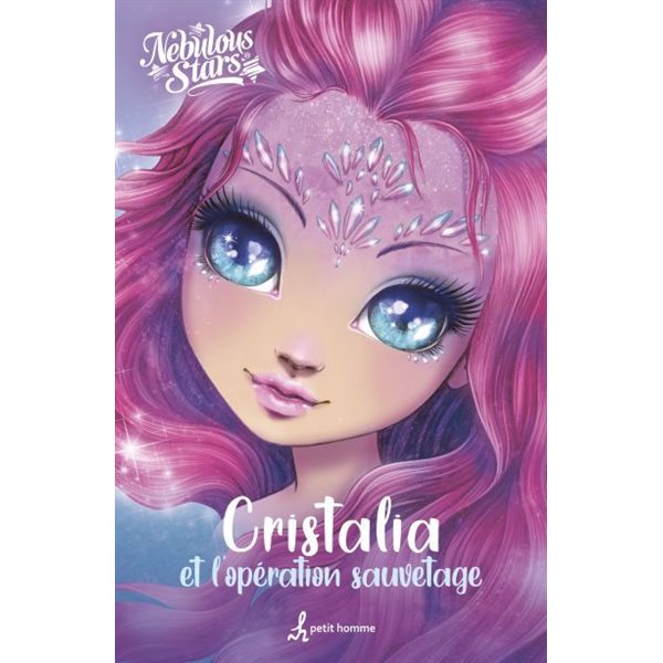 Cristalia et l'opération sauvetage, Nebulous Stars