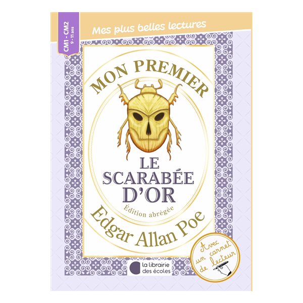Mon premier Edgar Allan Poe : Le scarabée d'or : édition abrégée