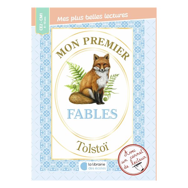 Mon premier Tolstoï : Fables