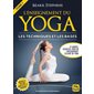 L'enseignement du yoga, Vol. 1. Les techniques et les bases