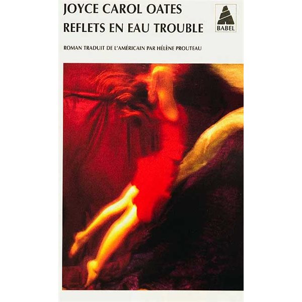 Reflets en eau trouble, Babel, 472