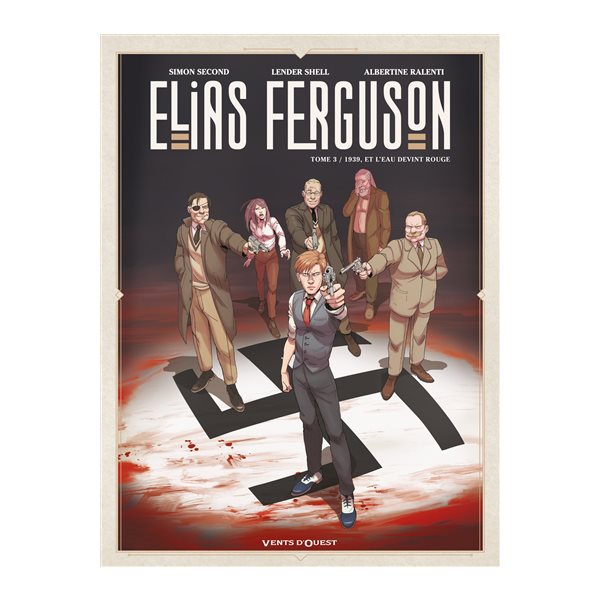 1939, et l'eau devint rouge, Elias Ferguson, 3