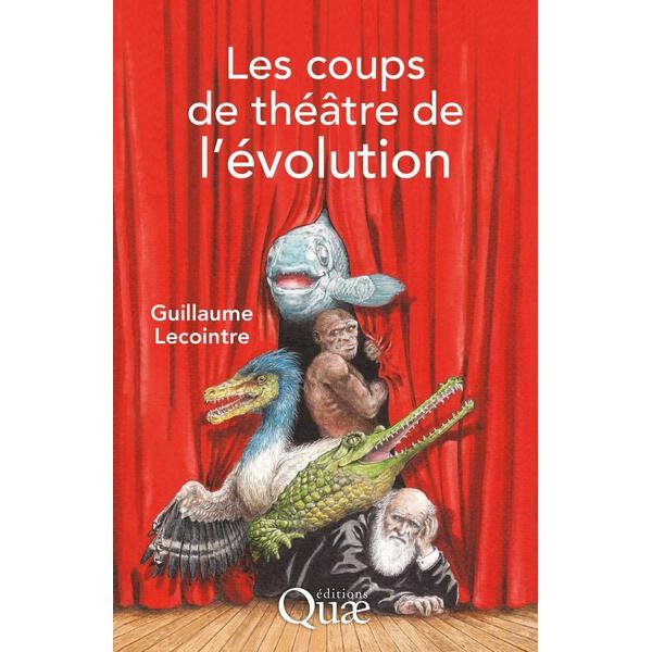 Les coups de théâtre de l'évolution