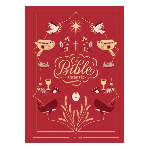 La Bible racontée, Bible 8-12 ans