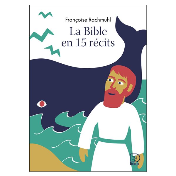 La Bible en 15 récits, Poche