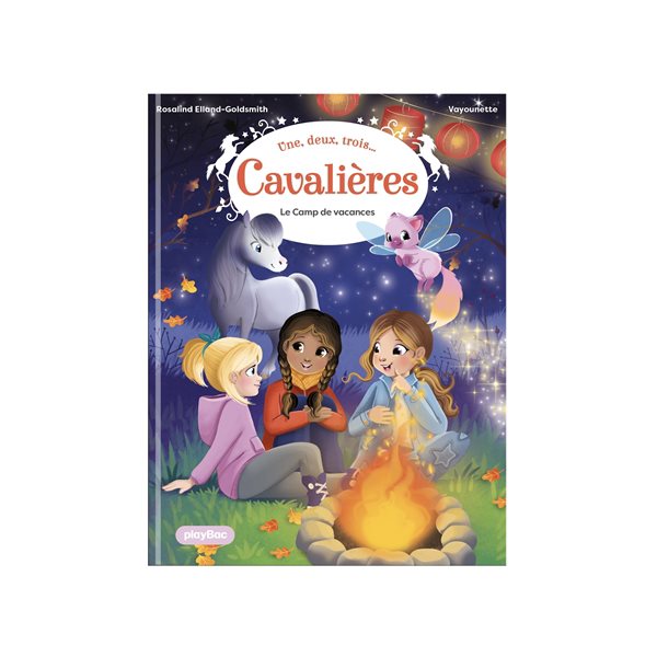 Le camp de vacances, Tome 6, Une, deux, trois... Cavalières