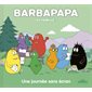 Une journée sans écran, Barbapapa en famille !