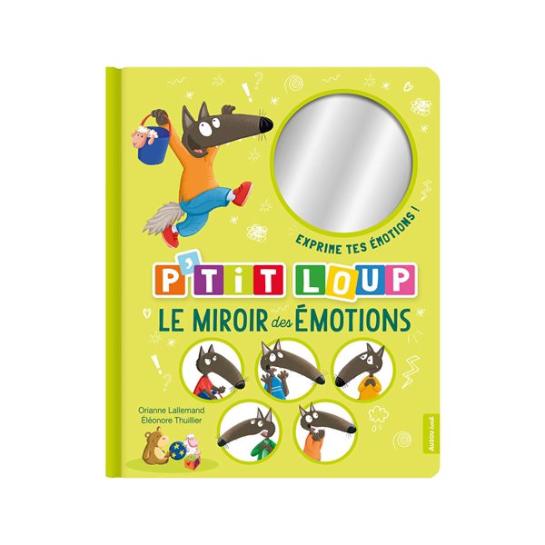 P'tit Loup : le miroir des émotions