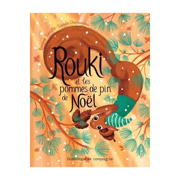Rouki et les pommes de pin de Noël