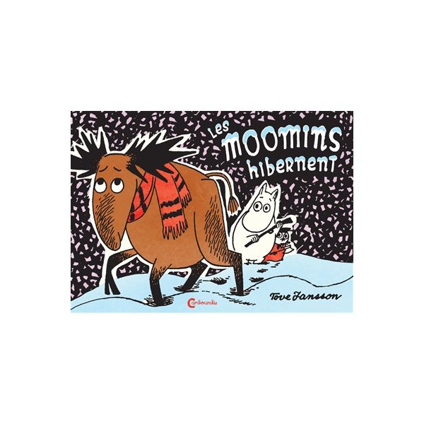 Les Moomins hibernent