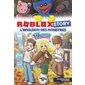 L'invasion des monstres, Tome 2, Roblox story