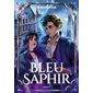 Bleu saphir, Tome 2, La trilogie des gemmes