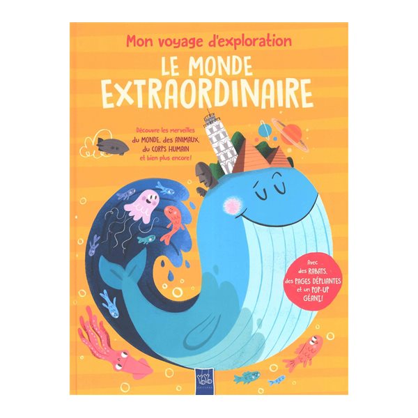 Le monde extraordinaire
