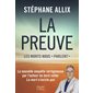 La preuve : les morts nous parlent