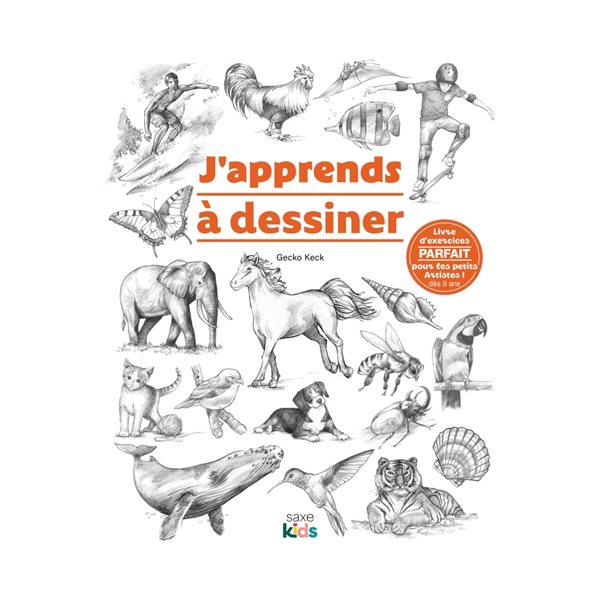 J'apprends à dessiner : livre d'exercices parfait pour les petits artistes !
