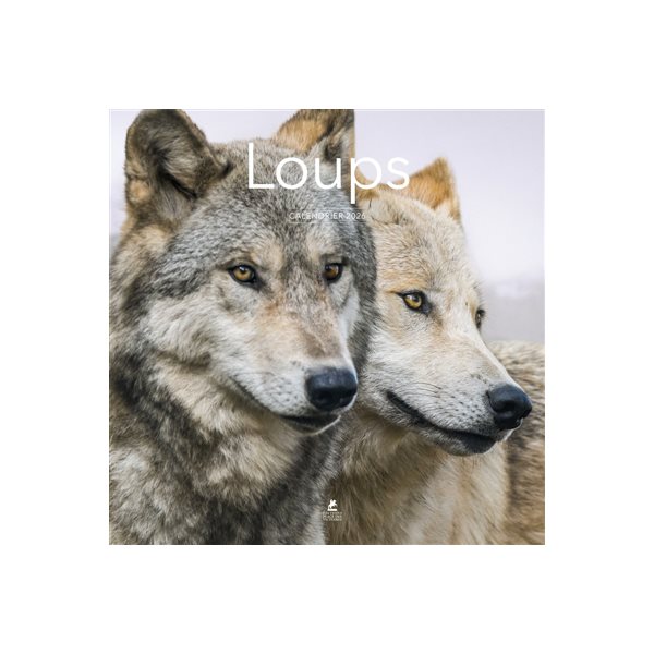 Calendrier 2026 : Loups