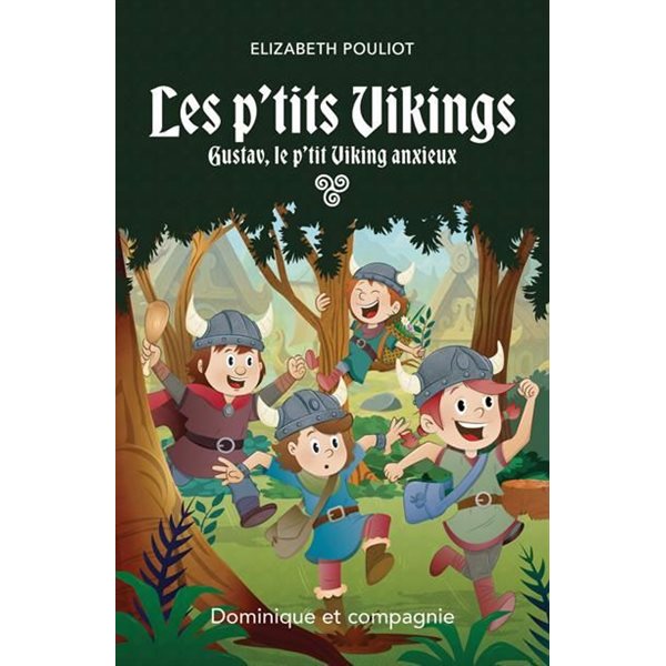 Gustav, le p’tit Viking anxieux