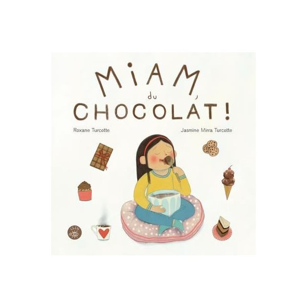Miam, du chocolat !