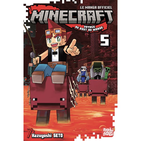Minecraft, le manga officiel : voyage au bout du monde, Vol. 5