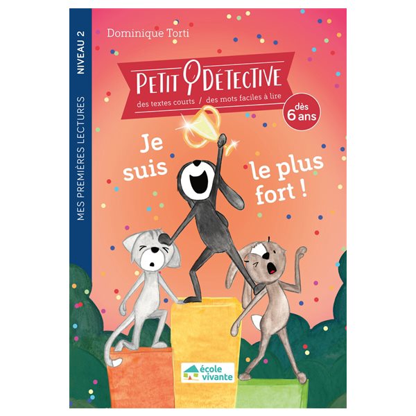 Je suis le plus fort !, Petit détective