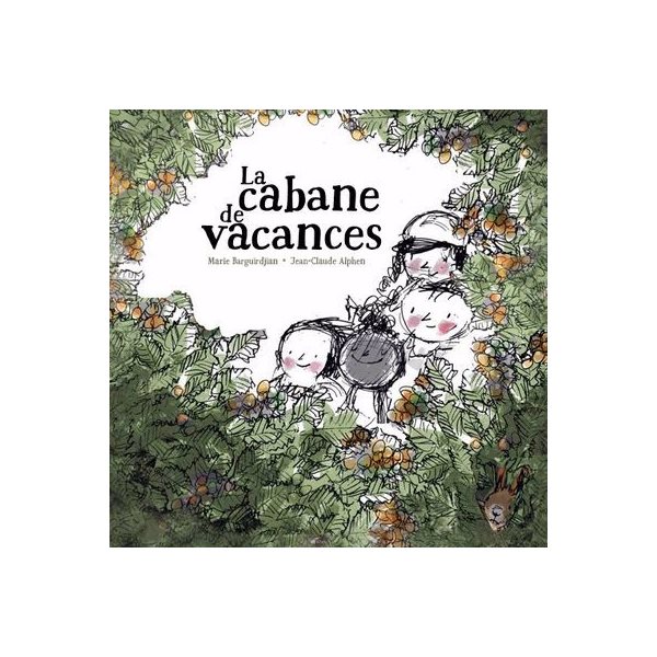 La Cabane de vacances