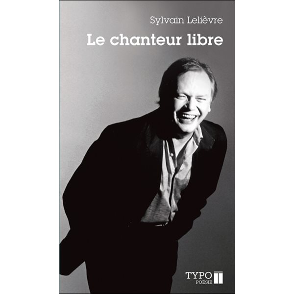 Chanteur libre (le)