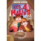 Un voeu de trop!, Tome 2, Les 4 malins