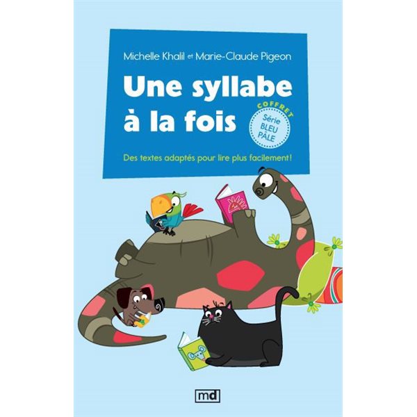 Une syllabe à la fois - Coffret série bleu pâle : Des textes adaptés pour lire plus facilement!