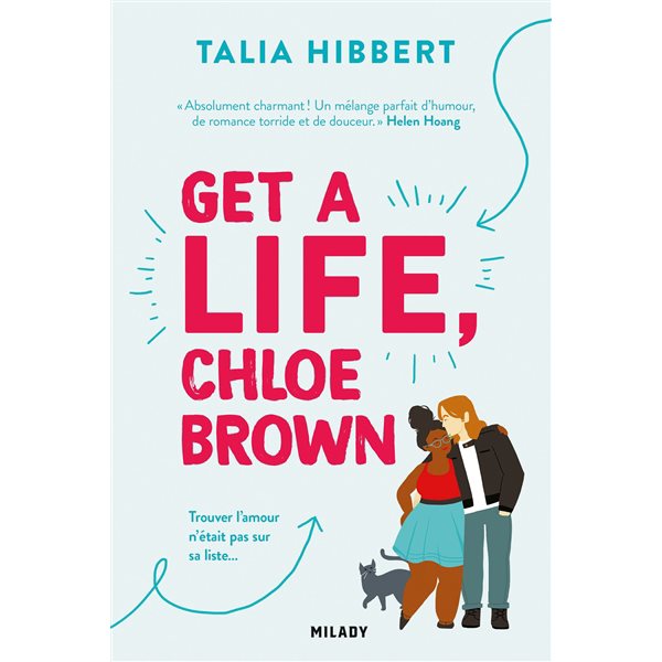 Get a life, Chloe Brown, Tome 1, The brown sisters