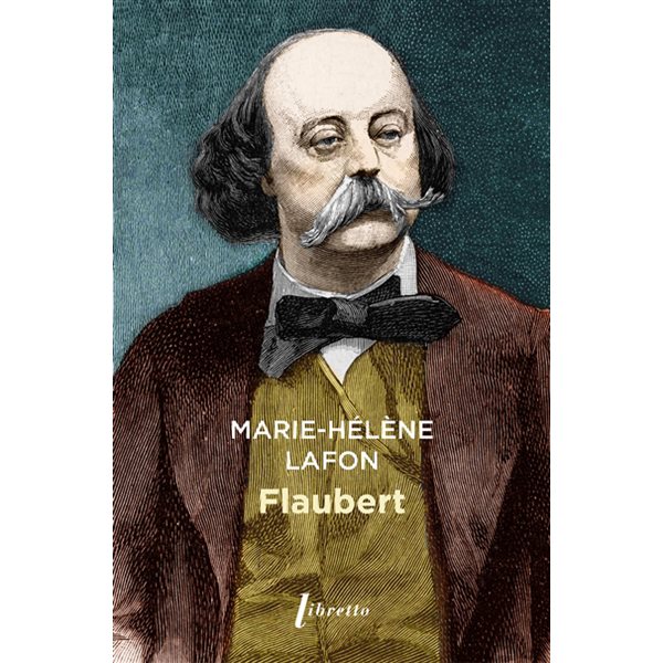 Flaubert : pages choisies