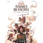 Aux confins du monde sauvage, Mille femmes blanches, 2