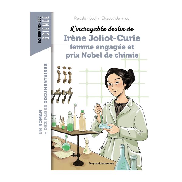 L'incroyable destin de Irène Joliot-Curie, femme engagée et prix Nobel de chimie
