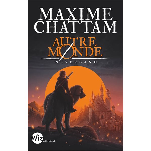 Neverland, Tome 6, Autre-monde