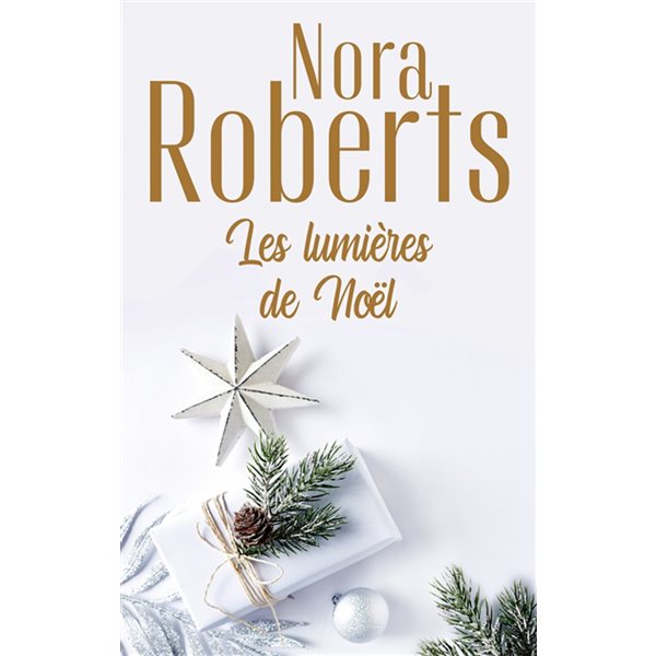 Les lumières de Noël, Collection Nora Roberts