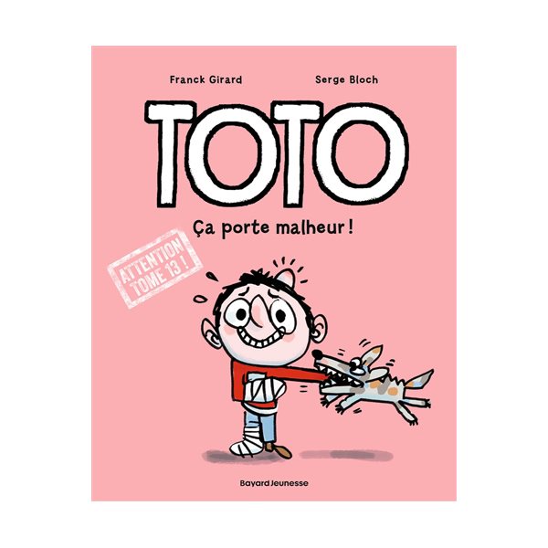 Ca porte malheur !, Toto, 13